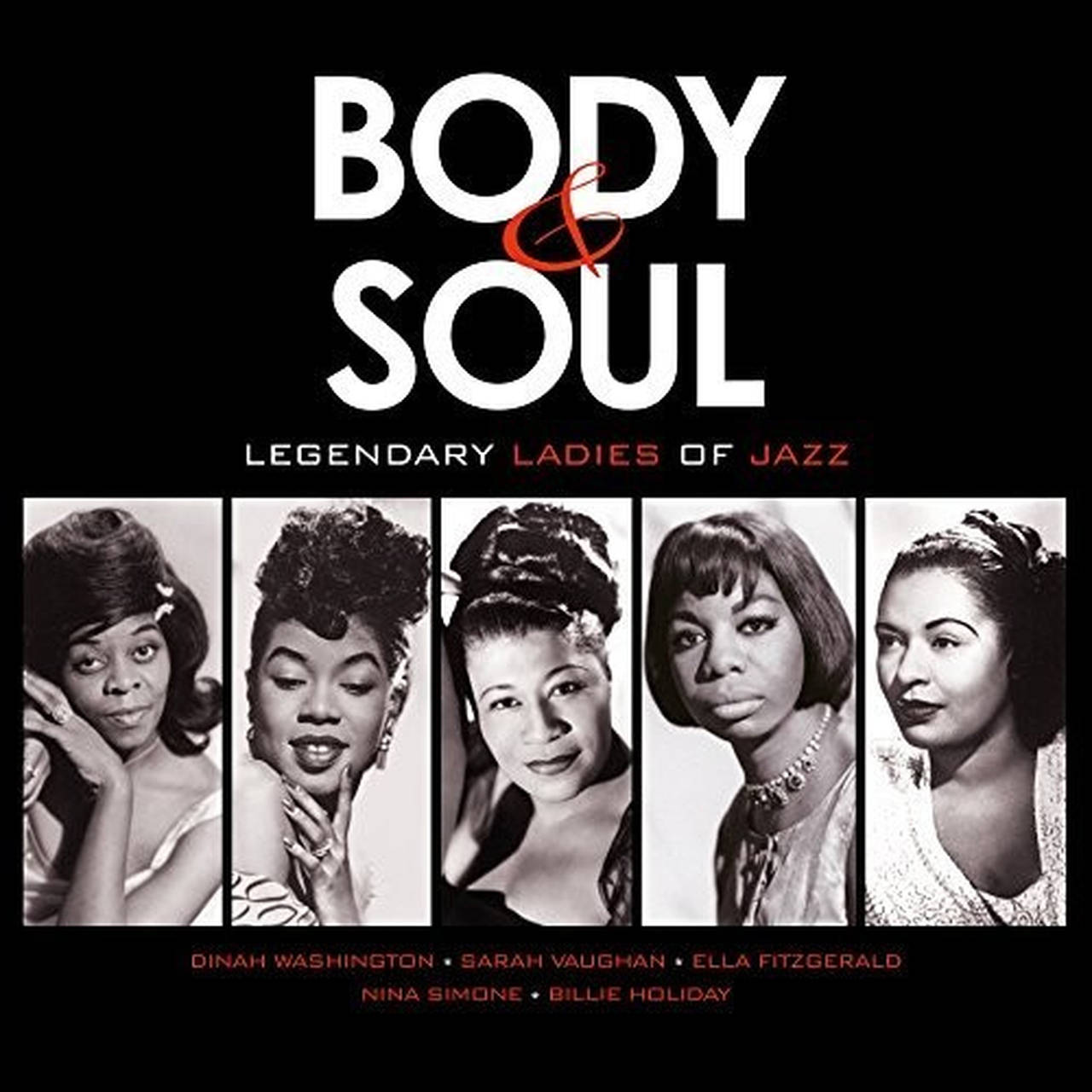 Body & Soul: Legendary Ladies Of Jazz 180g Import LP (Vinyl)