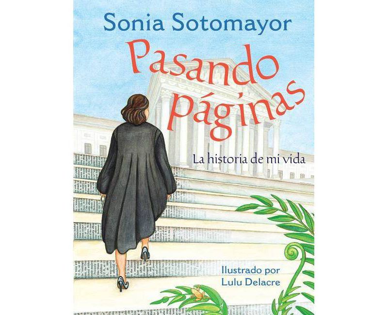 Pasando P'aginas - by  Sonia Sotomayor (Hardcover)