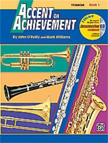 Accent on Achievement, Book 1 [Trombone]
