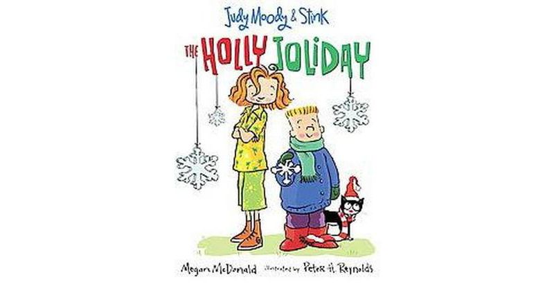 The Holly Joliday (Judy Moody & Stink) (Reprint) (Paperback) by Megan McDonald