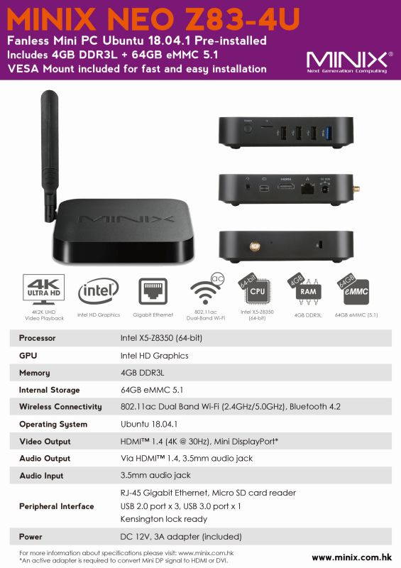MINIX NEO Z83-4U , Intel Cherry Trail Fanless Mini PC Ubuntu 18.04.1 Pre-installed [Intel X5-Z8350/4GB DDR3L/64GB eMMC5.1/Dual-Band Wi-Fi/Gigabit Ethernet/Dual Output/4K].  Vesa Mount included.