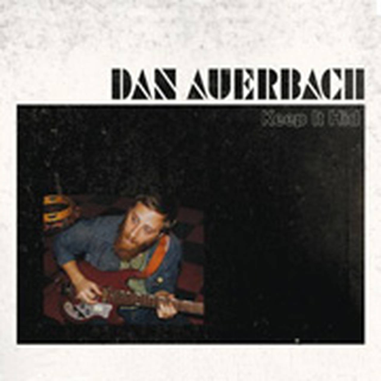Dan Auerbach Keep It Hid LP & CD (Vinyl)