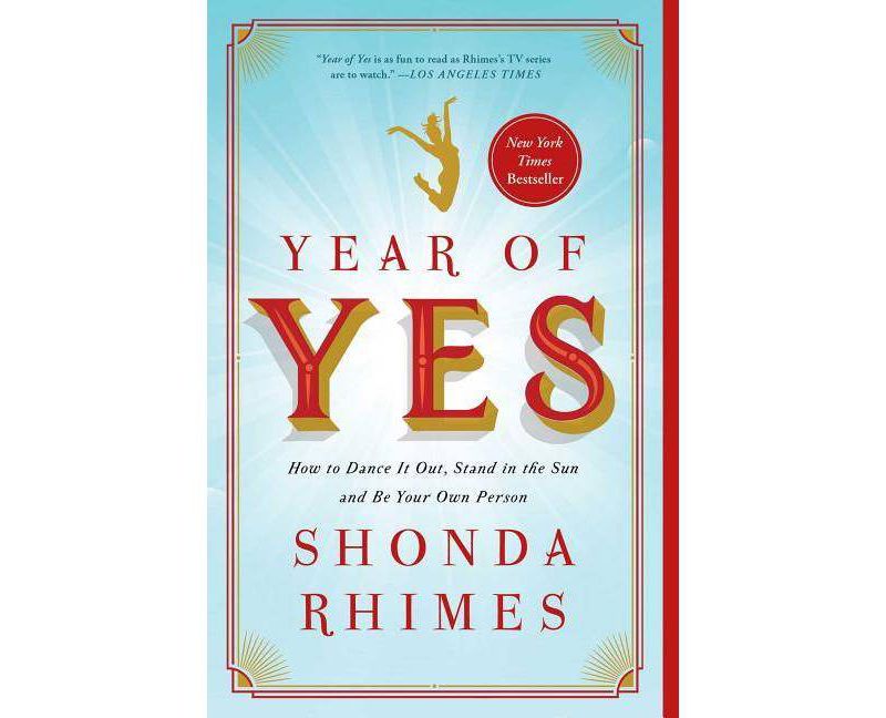 Year of Yes - by  Shonda Rhimes (Paperback)
