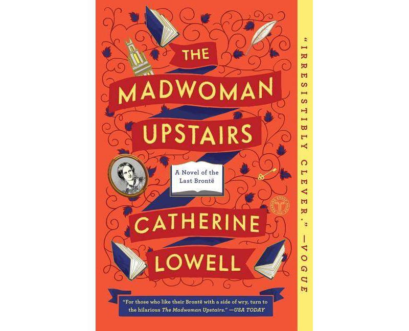 Madwoman Upstairs (Reprint) (Paperback) (Catherine Lowell)