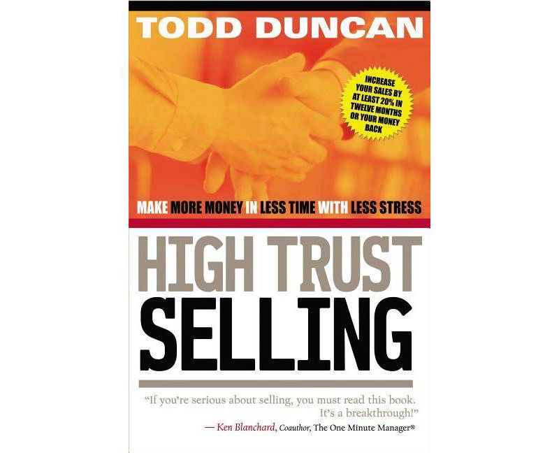 High Trust Selling - by  Todd Duncan (Paperback)