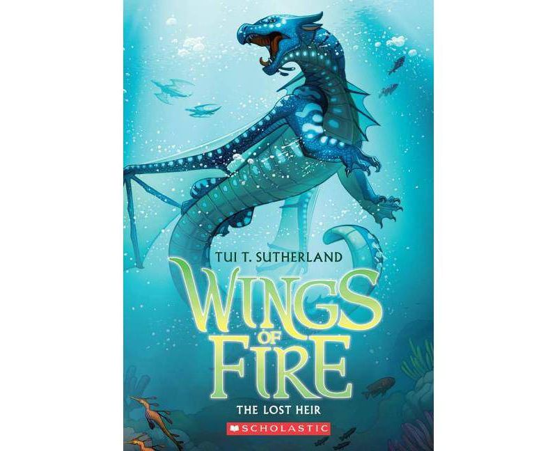Wings of Fire Book Two: The Lost Heir, Volume 2 - by Tui T Sutherland (Paperback)