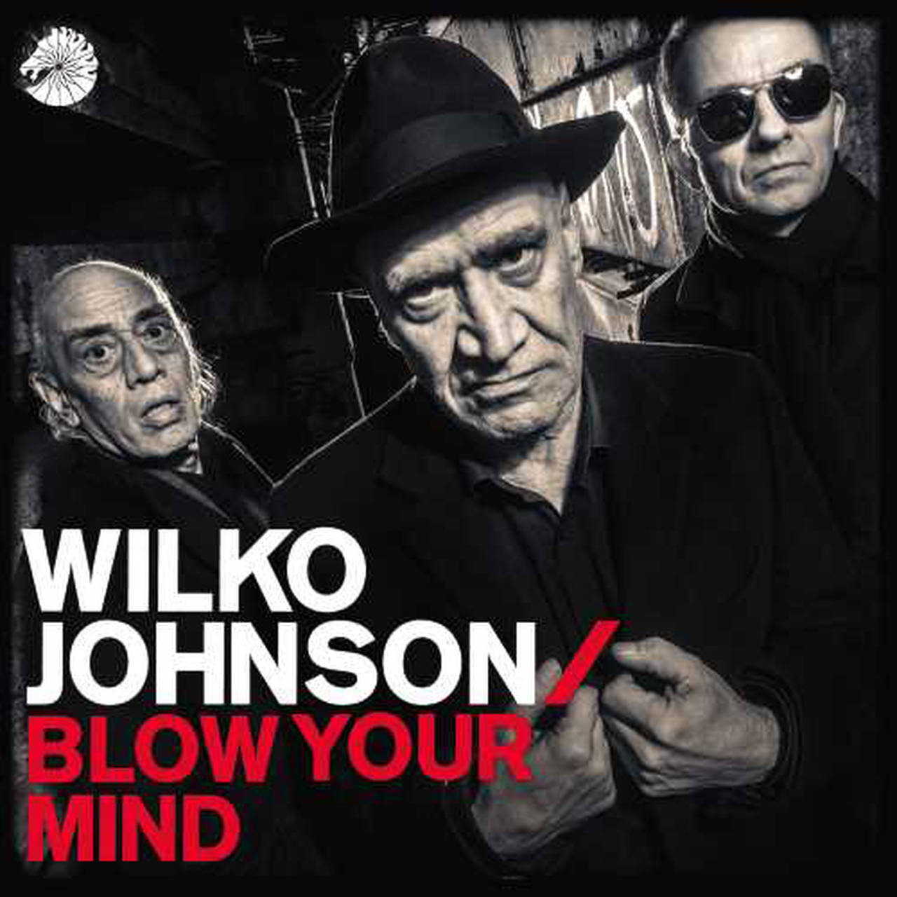 Wilko Johnson Blow Your Mind 180 LP (Vinyl)