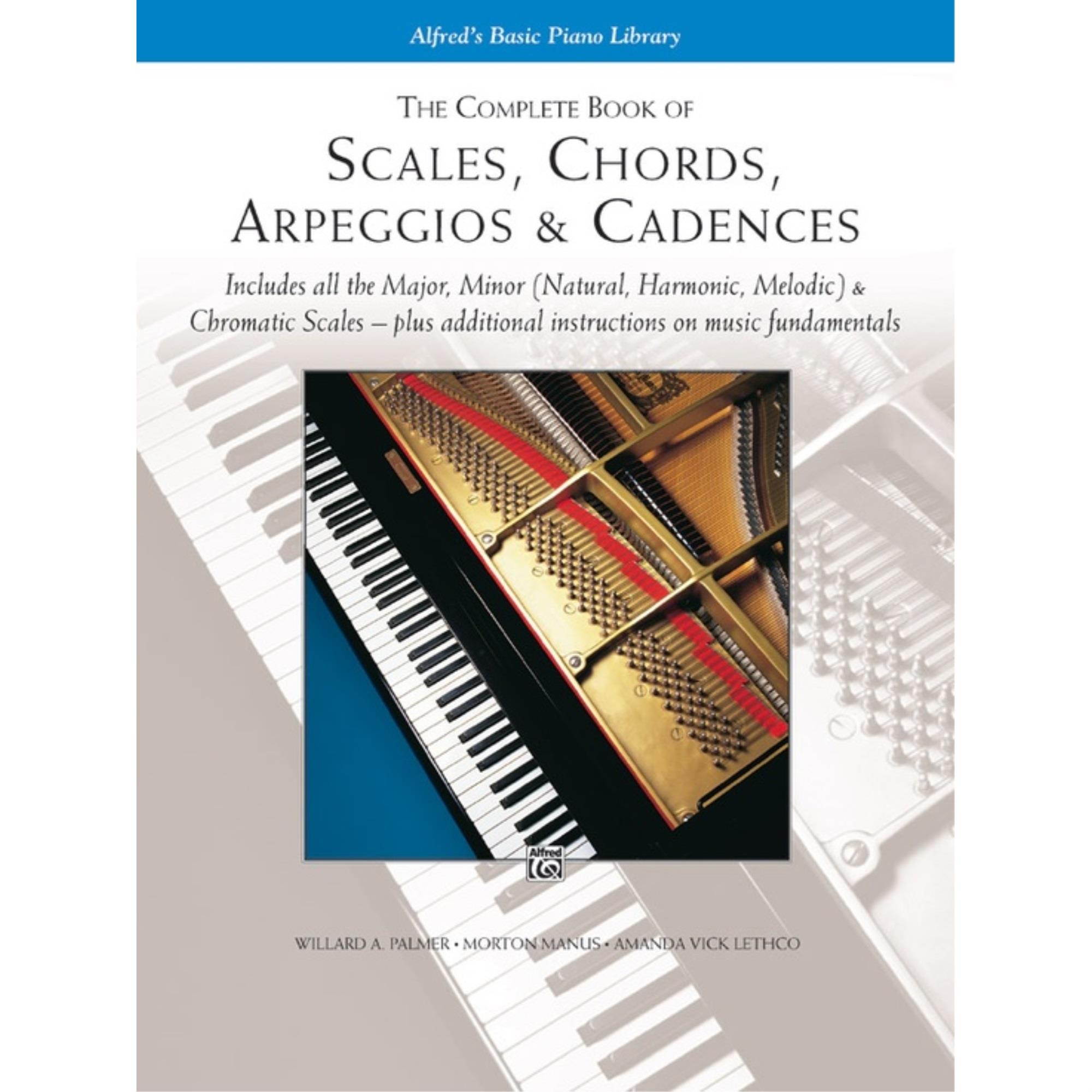 Alfred The Complete Book of Scales, Chords, Arpeggios & Cadences