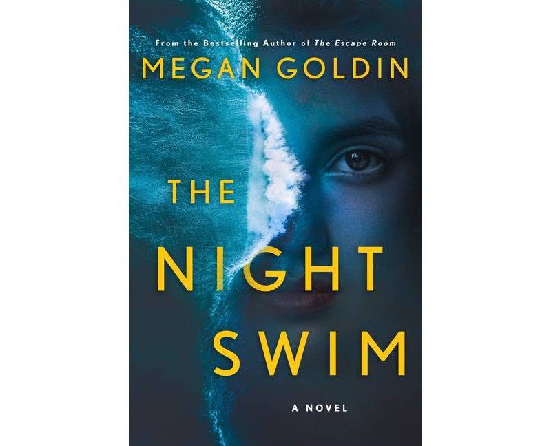 The Night Swim - by Megan Goldin (Hardcover)