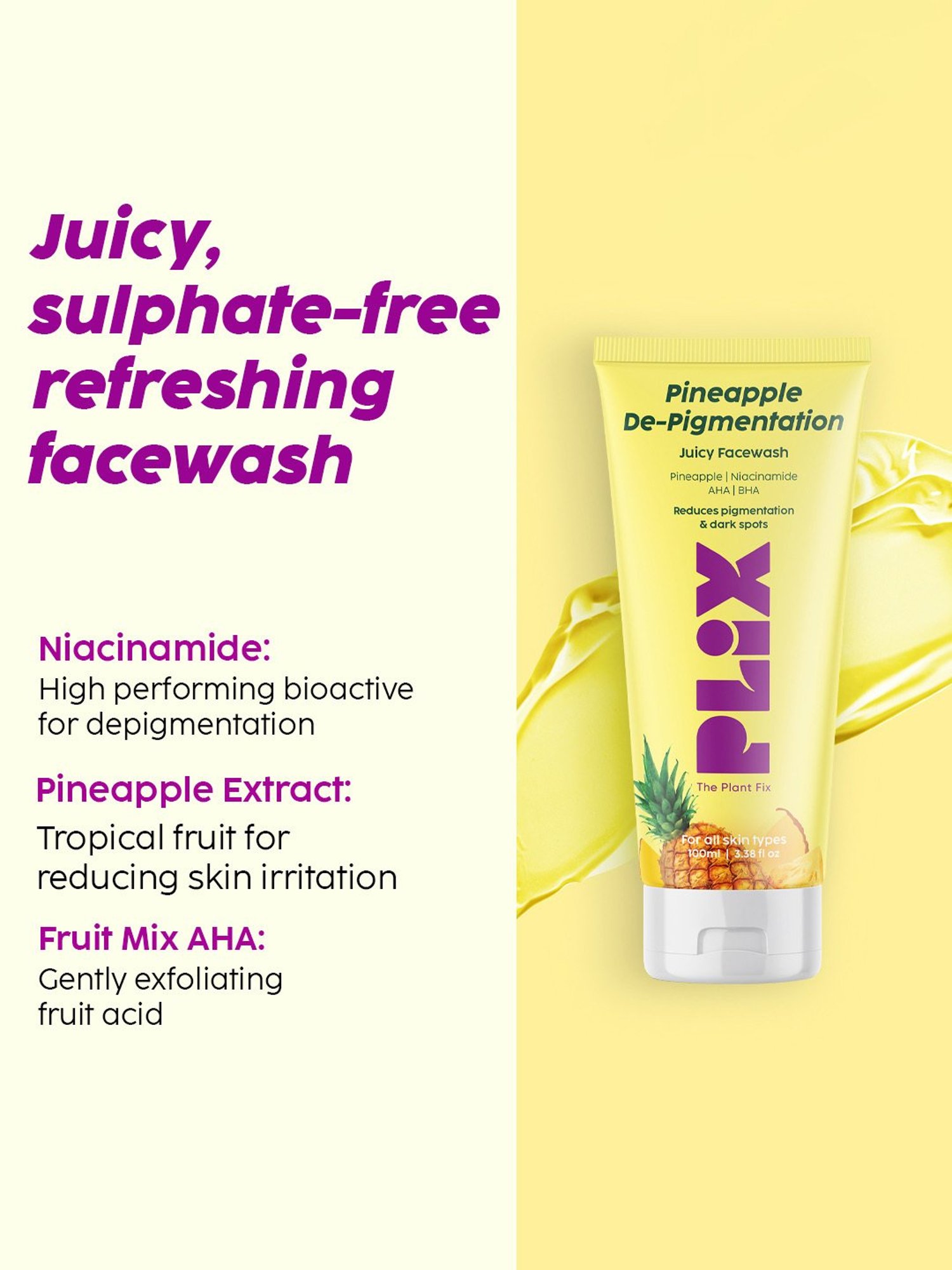 PLIX THE PLANT FIX Pineapple Skin Perfecting Dewy Serum & De-Pigmentation Juicy Facewash Combo