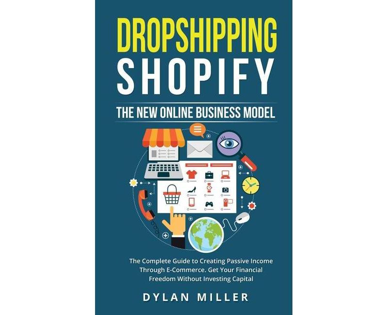 Dropshipping Shopify - by  Dylan Miller (Hardcover)