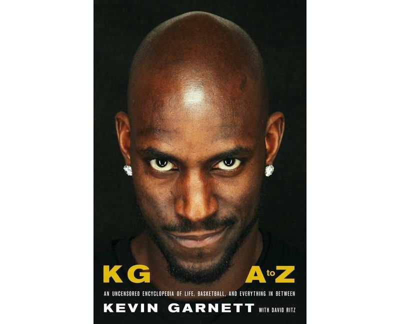 Kg: A to Z - by  Kevin Garnett (Hardcover)