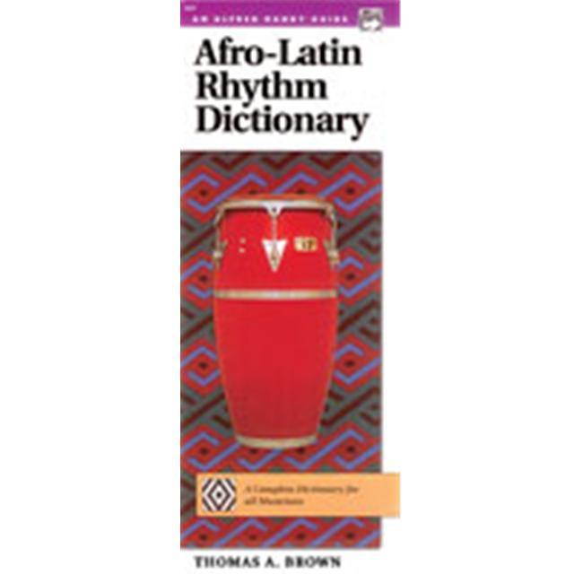 Alfred Afro-Latin Rhythm Dictionary (Handy Guide)