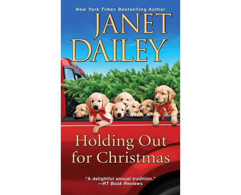 Holding Out for Christmas - by Janet Dailey (Paperback)