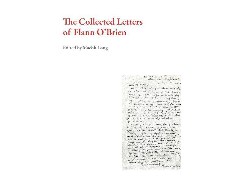 The Collected Letters of Flann O'Brien - (Irish Literature) (Paperback)