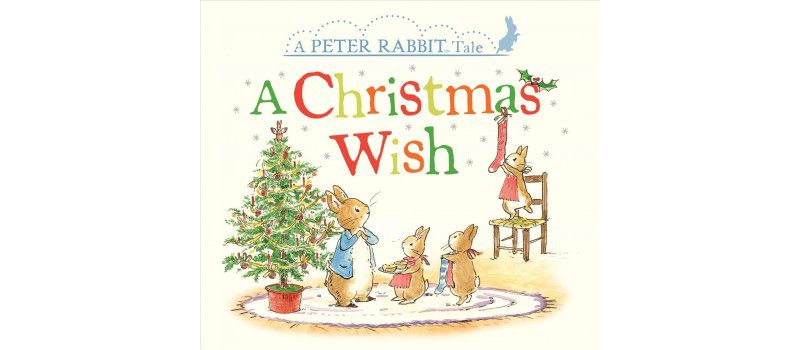 A Christmas Wish - (Peter Rabbit) by  Beatrix Potter (Board Book)