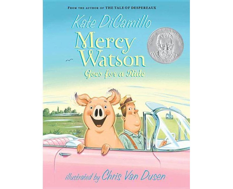 Mercy Watson Goes for a Ride (Reprint) (Paperback) (Kate DiCamillo)