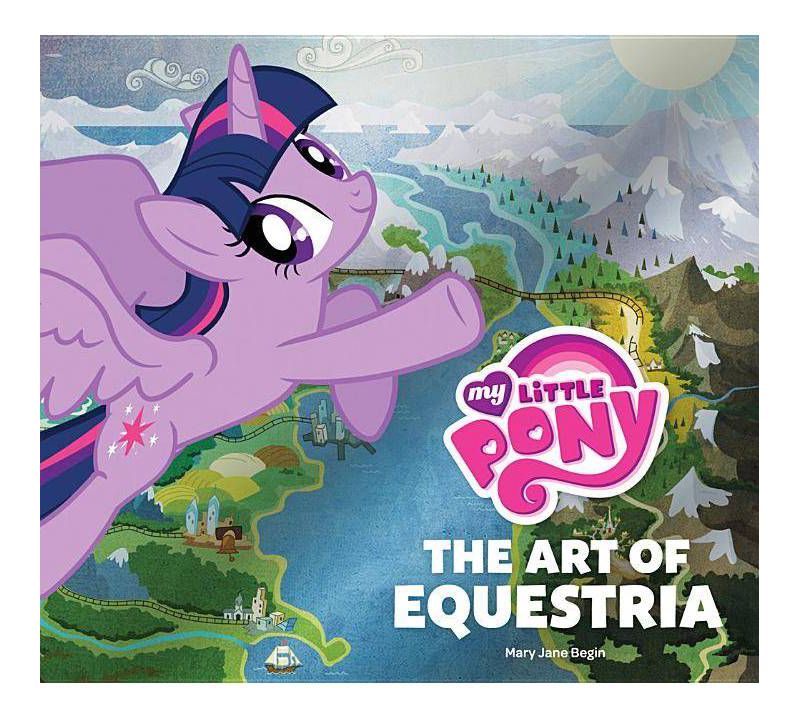 My Little Pony - by  Mary Jane Begin (Hardcover)