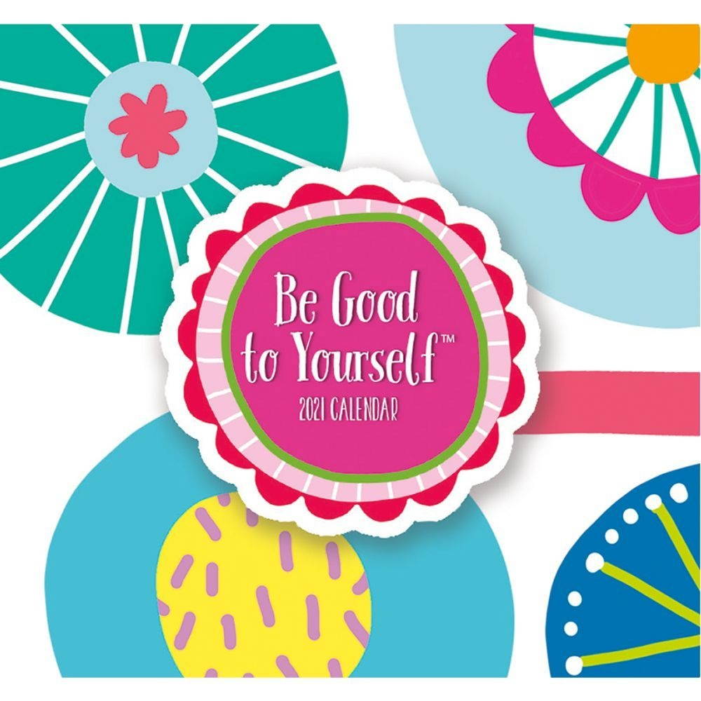 Lang Companies,  Be Good to Yourself 365 Daily Thoughts Desk Calendar by Eliza Todd 2021
