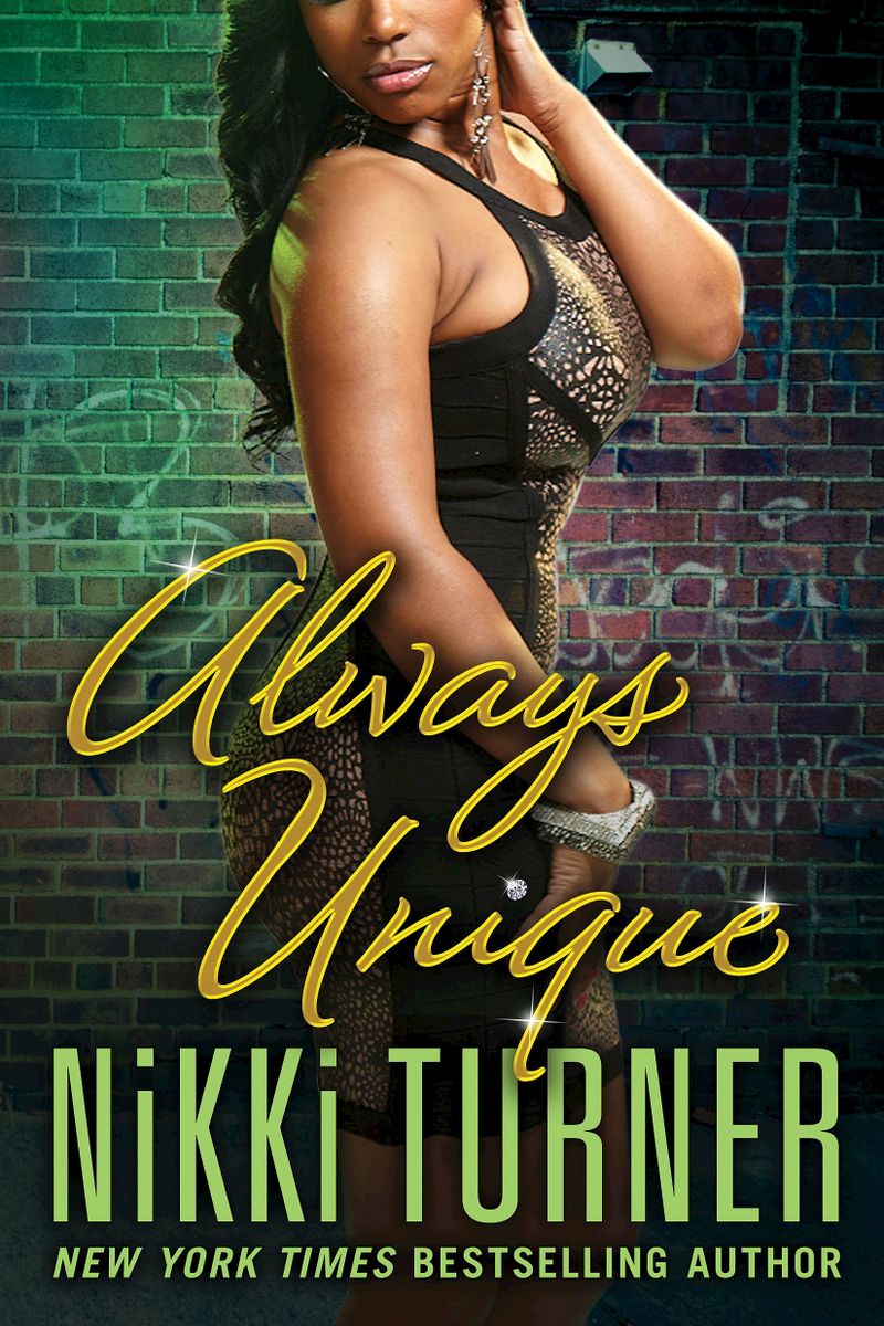Always Unique (Paperback) by Nikki Turner