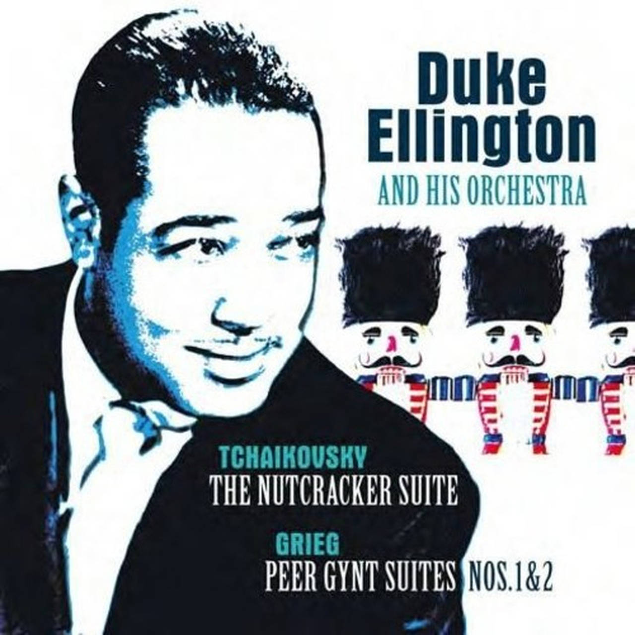 Duke Ellington & His Orchestra The Nutcracker Suite & Peer Gynt Suites Nos. 1 & 2 180g Import LP (Vinyl)
