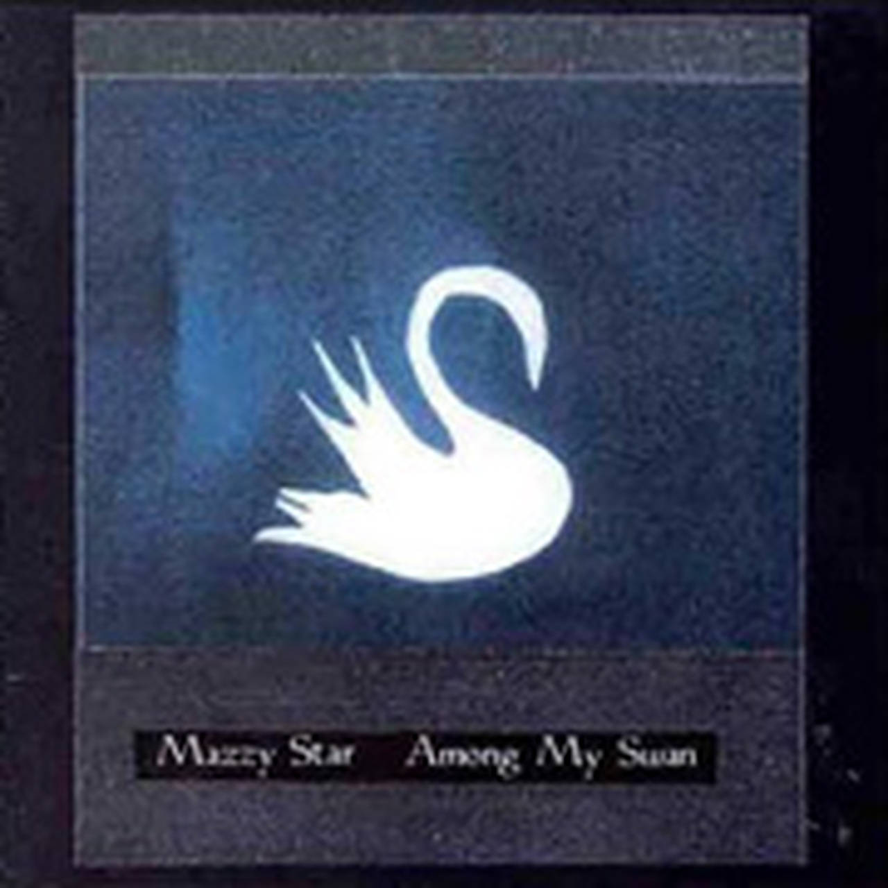 Mazzy Star Among My Swan 180g LP (Vinyl)