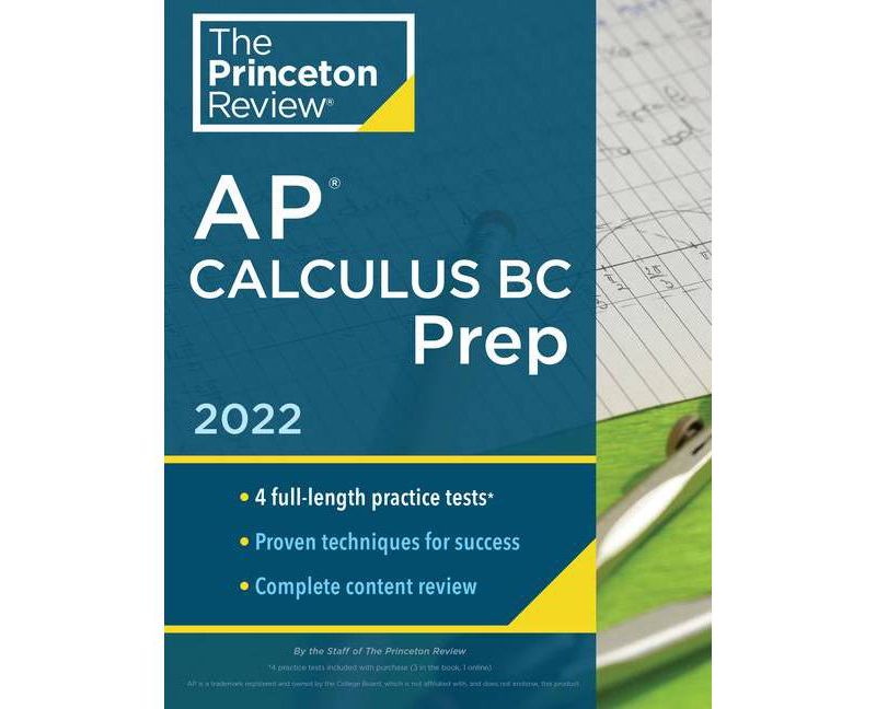 Princeton Review AP Calculus BC Prep, 2022 - (College Test Preparation) by  The Princeton Review (Paperback)