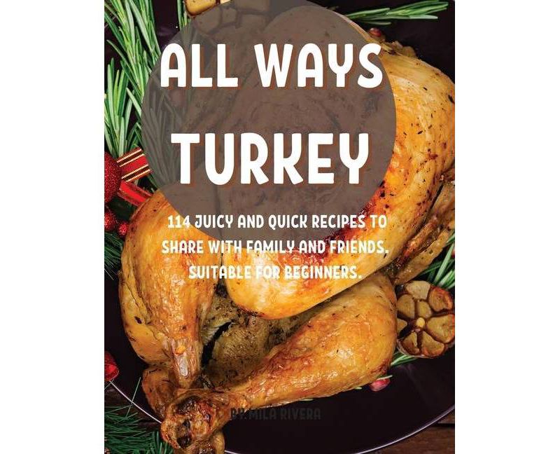 All Ways TurkЕy - by  Mila Rivera (Paperback)