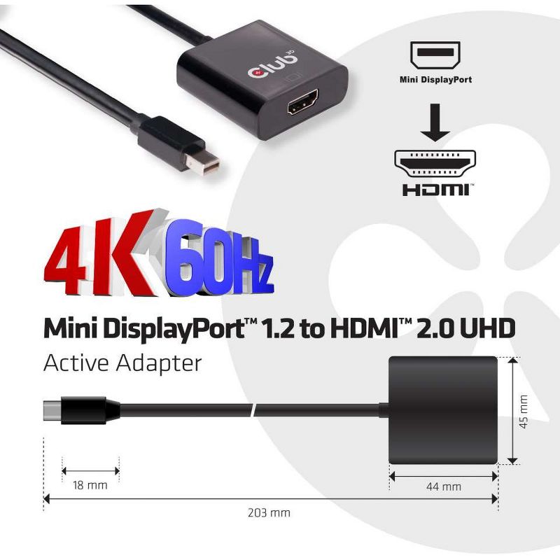 Club 3D Mini DisplayPort&trade; 1.2 to HDMI&trade; 2.0 UHD Active Adapter