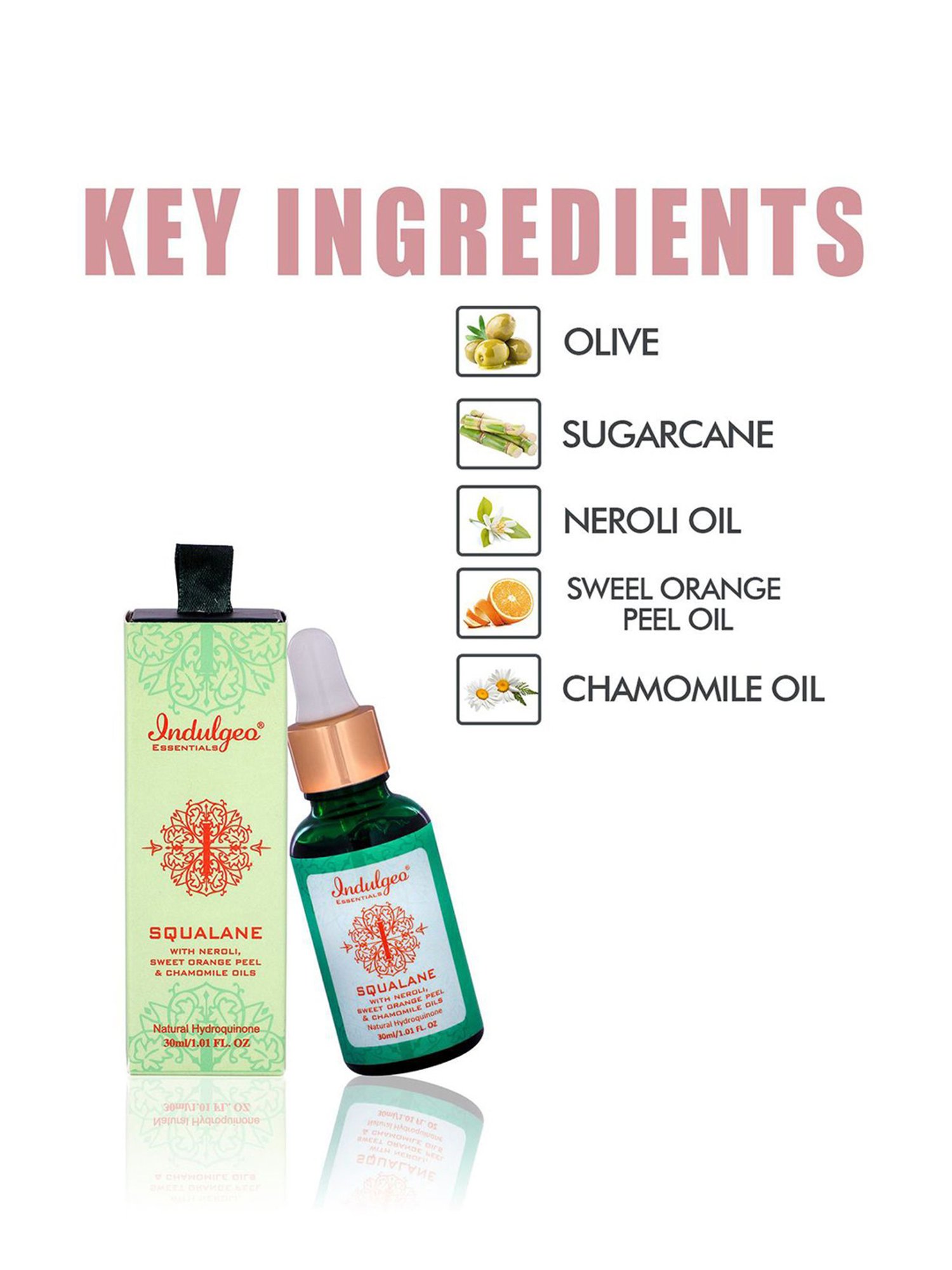 Indulgeo Essentials Squalane Skin Hydrator with Natural Hydroquinone - 30 ml