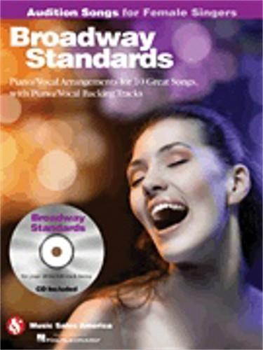 Hal Leonard Broadway Standards &ndash; Audition Songs for Female Singers-Piano/Vocal/Guitar