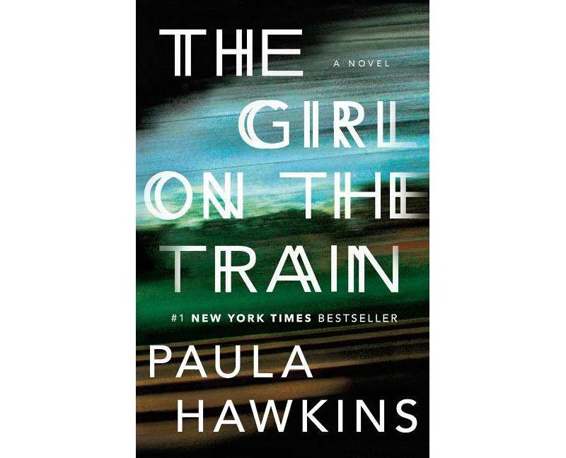 The Girl on the Train (Paperback) by Paula Hawkins