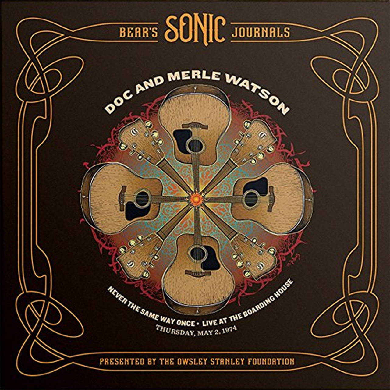 Doc & Merle Watson Never The Same Way Once: Live At The Boarding House May 2, 1974 Half-Speed Mastered 180g 45rpm 2LP (Vinyl)
