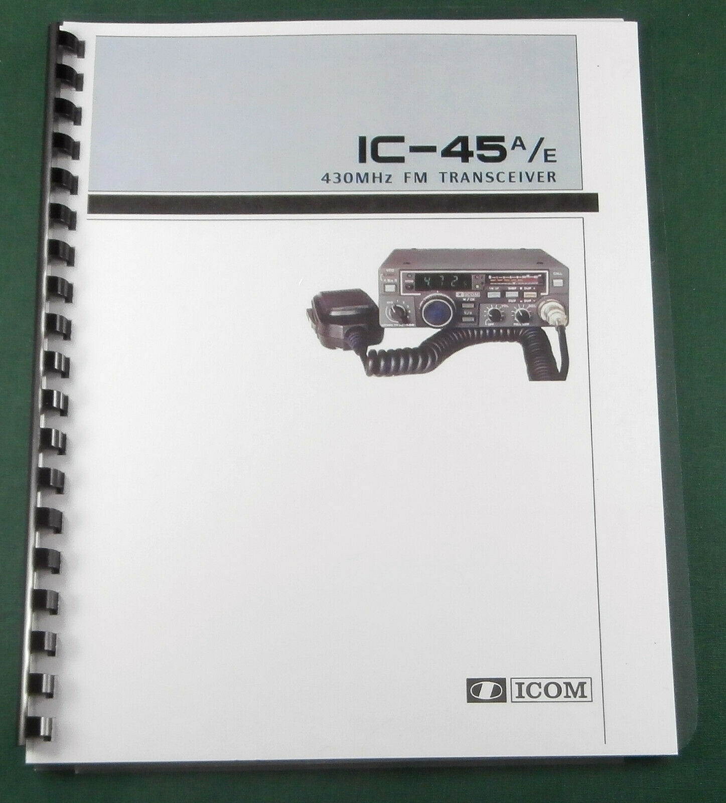 Icom IC-45A/E Instruction Manual: Comb Bound with Protective Covers!