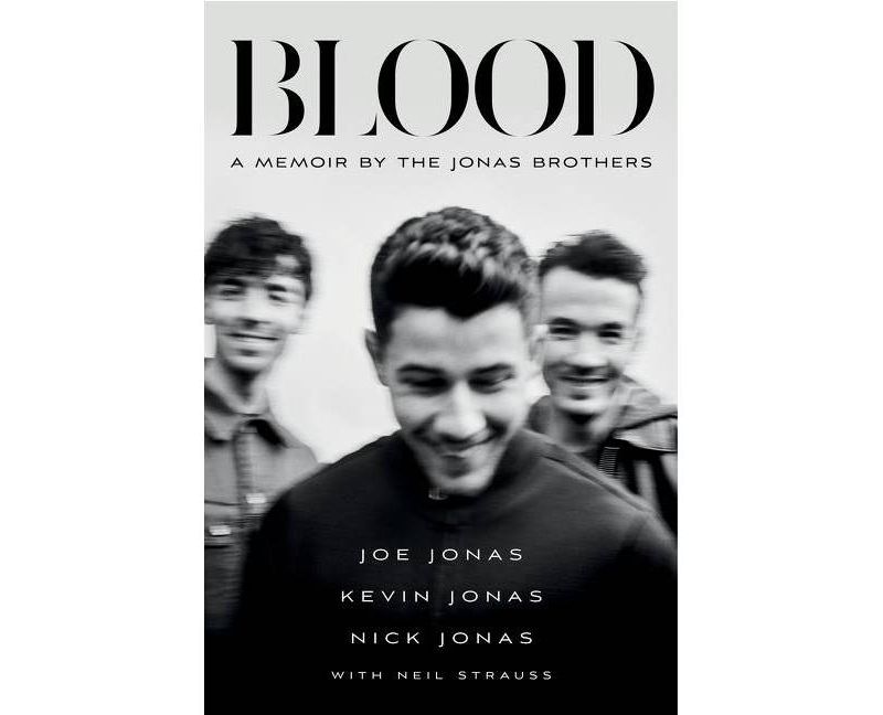 Blood: Jonas Brothers - by The Jonas Brothers (Hardcover)
