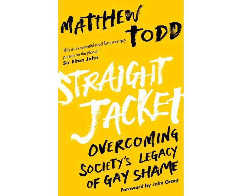 Straight Jacket - by  Matthew Todd (Paperback)