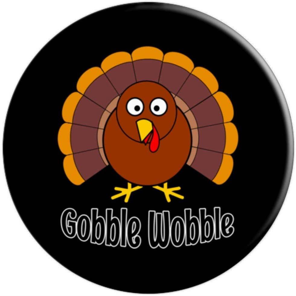 Funny Thanksgiving Gift Turkey Gobble Wobble