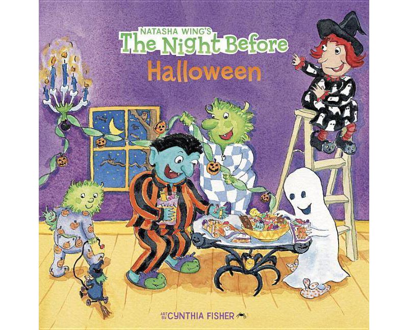The Night Before Halloween ( The Night Before) (Paperback) by Natasha Wing
