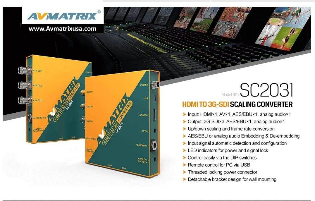 AVMATRIX SC2030 3G-SDI/ HDMI Scaling Cross Converter Input: HDMI&times;1 or SDI&times;1, Analog Audio&times;1 Output: 3G-SDI&times;2, HDMI&times;1