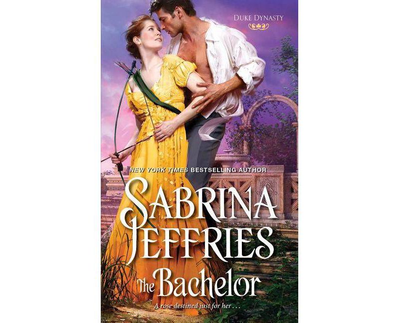 The Bachelor - (Duke Dynasty) by Sabrina Jeffries (Paperback)