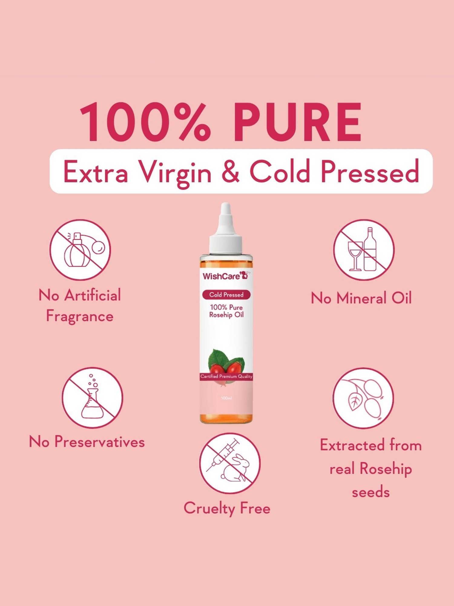 Wishcare Cold Pressed 100% Pure Rosehip Oil - 100 ml