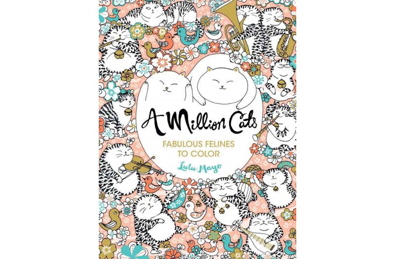 A Million Cats Adult Coloring Book: Fabulous Felines to Color by Lulu Mayo (Paperback)
