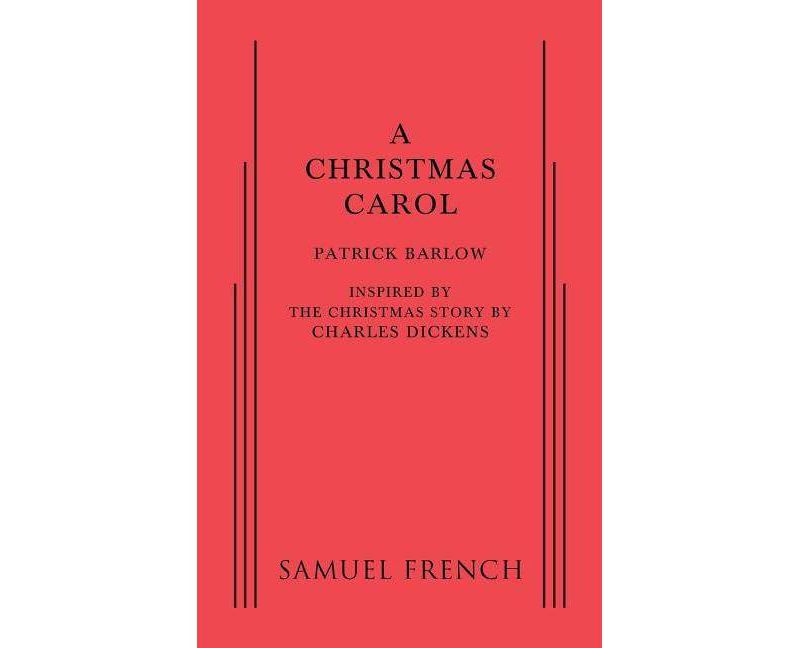 A Christmas Carol - by  Patrick Barlow (Paperback)
