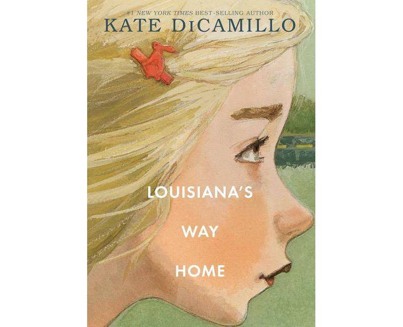 Louisiana's Way Home -  by Kate DiCamillo (Hardcover)