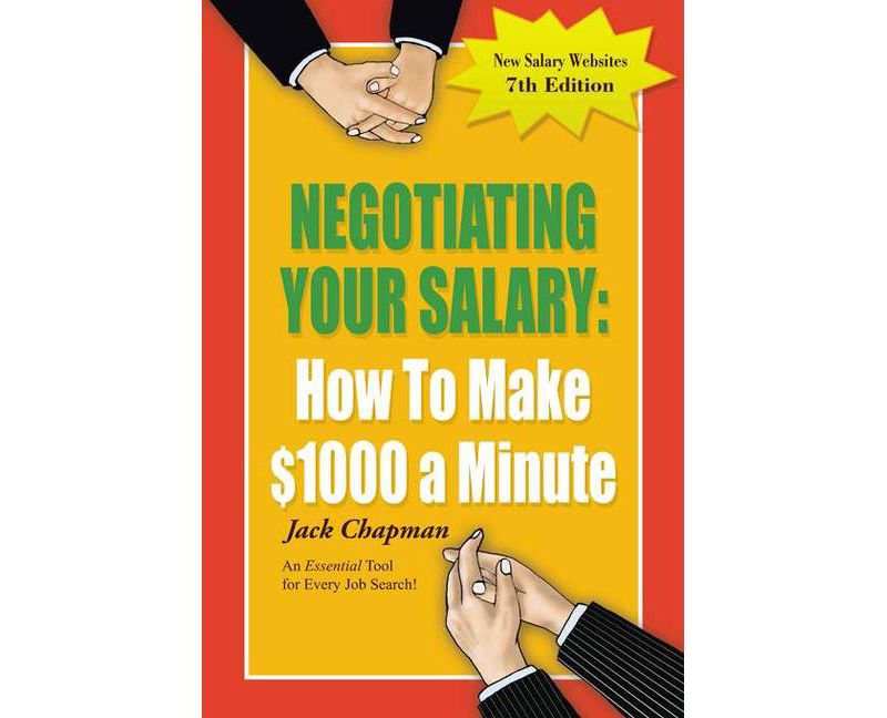 Negotiating Your Salary - 7th Edition by  Jack Chapman (Paperback)