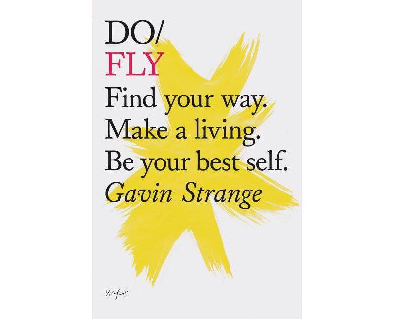 Do Fly - by  Gavin Strange (Paperback)