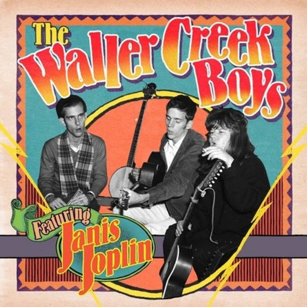 The Waller Creek Boys Featuring Janis Joplin The Waller Creek Boys Featuring Janis Joplin LP (Vinyl)