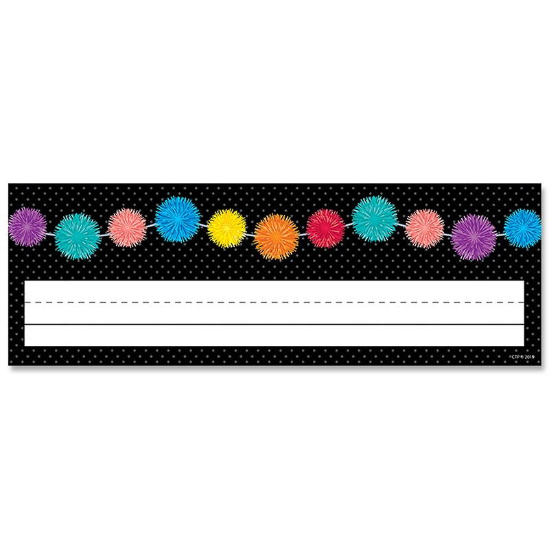 Creative Teaching Press Pom-Poms Name Plates (Personalize doors, desks, seats, folders and More) (8718)