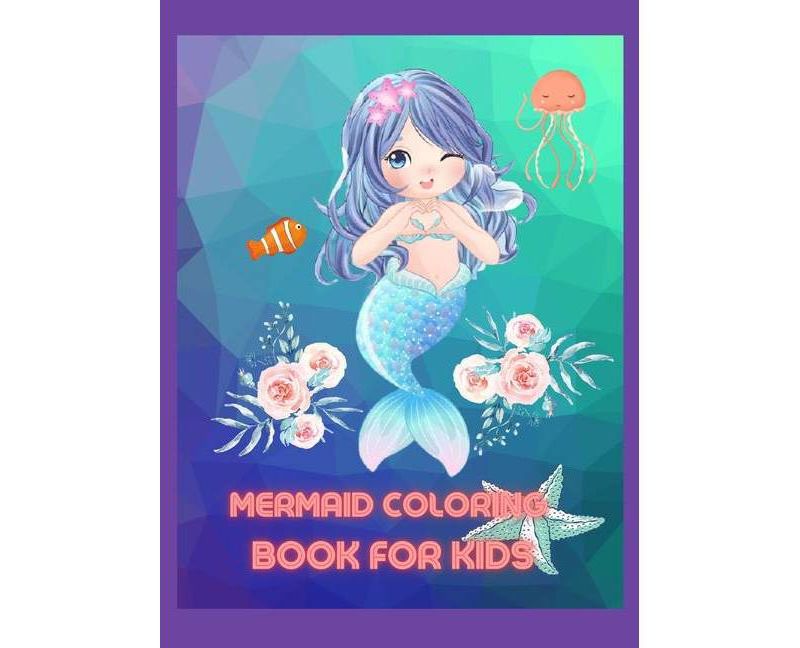 Mermaid Coloring Book for Kids - by  Melissa Joy Press (Hardcover)