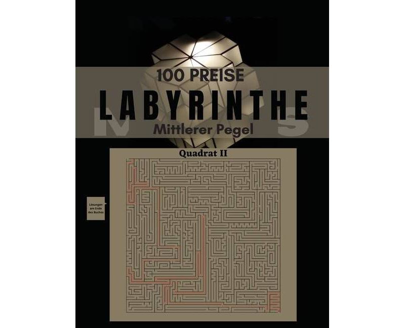 100 Labyrinth Preise - (B"ucher Des Labyrinths) by  Vergil Roth (Paperback)